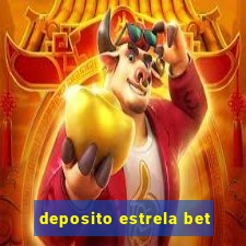 deposito estrela bet